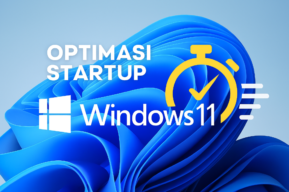 /images/content/Optimasi Startup Windows 11.png